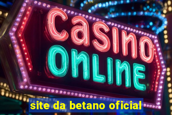 site da betano oficial